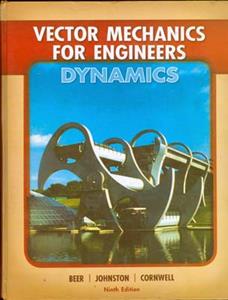 Vector Mechanics For Dynamics (beer) edition 9(صفار) افست
